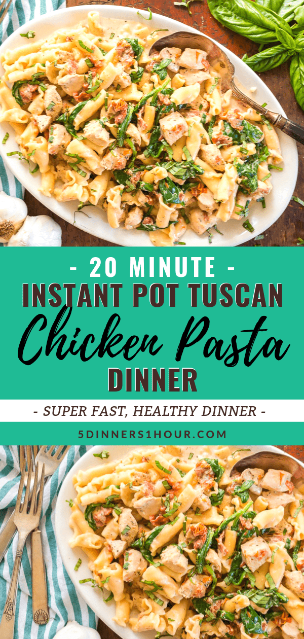instant-pot-tuscan-chicken-pasta-dinner-recipe